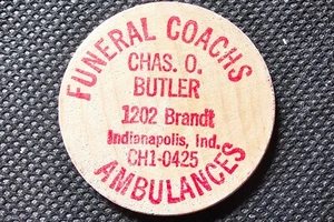 Vintage Wooden Nickel Chas O Butler Funeral Coachs Ambulances Indianapolis Red - Picture 1 of 2
