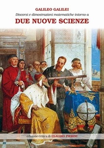 Libro Nuovo - Galileo Galilei - Discorsi E Dimostrazioni Matematiche Intorno A D - Foto 1 di 1