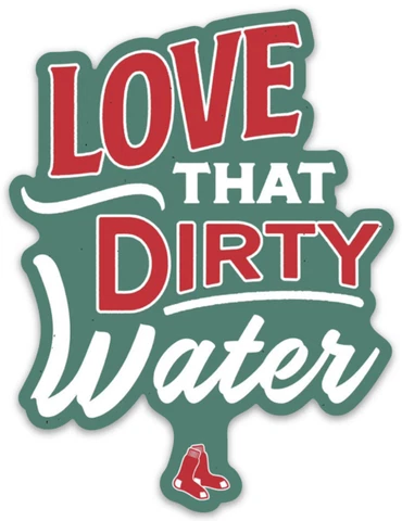 Boston Red Sox "Love That Dirty Water" Quote MLB Baseball Die-Cut MAGNET Cover