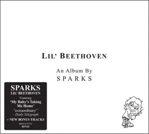 Sparks Lil' Beethoven (CD) Deluxe Album - Bild 1 von 3