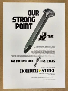 1980 Border Steel Max-Trax Railroad Track Spike vintage print Ad - Picture 1 of 1