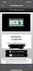 dicks sporting goods gift card good for 150$.
