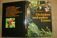Fachbuch Orchideen, Bromelien, Kannenpflanze, Zucht, Haltung, Arten, DDR 1985