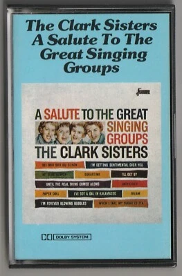 Clark Sisters 'A SALUTE TO THE GREAT SINGING GROUPS' Audio Cassette - UK Jasmine - Image 1 of 4