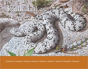 Rattlesnakes of Arizona Volume 2 Hardcover – 2017  - Picture 1 of 1