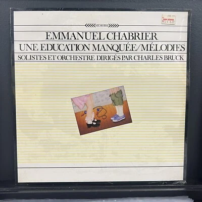 Emmanuel Chabrier, Charles Bruck ‎– Une Education Manquee / Melodies LP Sealed Foto 1 de 2