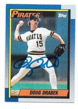 DOUG DRABEK 1990 TOPPS AUTOGRAPHED SIGNED # 197 PITTSBURGH PIRATES