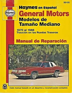 GM MID-SIZE REAR WHEEL DRIVE MODELS 1970 - 1988 HAYNES SPANISH EDITION - NEW - Picture 1 of 2