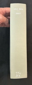 Gold Rush Journals of J. Goldsborough Bruff ~ 1949 California Centennial Edition - Picture 1 of 20