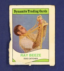 Dynamite Trading Cards Ray Beeze Dog Catcher - Picture 1 of 2