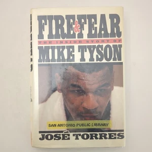 Fire and Fear Story of Mike Tyson Hardcover Book Jose Torres 1989 - Picture 1 of 24
