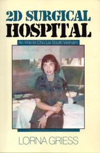 South Vietnam MASH Unit Nurse 2D Surgical Hospital An Khe Chu Lai Lorna Griess - Imagen 1 de 2