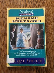 Suzannah Strikes Gold by Elaine L. Schulte Colton Cousins Adventure 3 YA Fiction - Foto 1 di 2