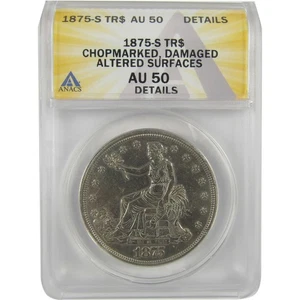 1875 S Trade Dollar AU 50 Details ANACS Silver $1 Coin SKU:CPC0809 - Picture 1 of 4