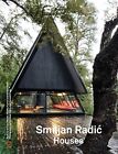 2G / #83 - Smiljian Radic: Houses by , NEW Book, FREE &amp; , (Paperbac