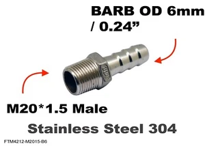 M20*1.5 MALE to BARB OD 6mm / 0.24"  Stainless Tail Adaptor Hose - Picture 1 of 2