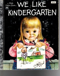 WE LIKE KINDERGARTEN--Little Golden Book--FREE SHIPPING - Picture 1 of 1