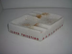 ITALIAN LINE ASHTRAY LLOYD TRIESTINO TIRRENIA ADRIATICA UNUSUAL - Picture 1 of 6