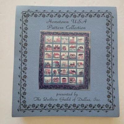 Hometown Quilt Pattern Collection Quilters Guild of Dallas Texas 30 Blocks 1990 - Image 1 of 3