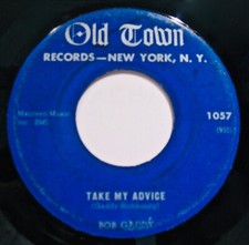 BOB GADDY~Take My Advice & You Are The One~Rarer Blues 45-OLD TOWN #1057