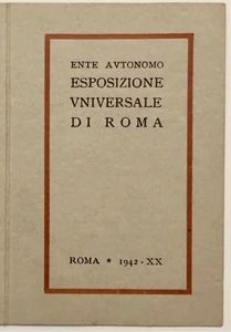 ROMA ENTE AUTONOMO ESPOSIZIONE UNIVERSALE DI ROMA 1942 A.XX° TESSERA E42 REGNO - Imagen 1 de 6