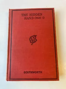 The Hidden Hand by Mrs. EDEN Southworth Federal Book Company - Picture 1 of 8