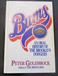 VTG 1984 Bums History of Brooklyn Dodgers Peter Golenbock Signed Book 464 Pgs - Picture 1 of 11