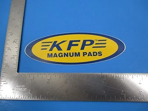Pegatina/calcomanía de promoción de anuncios KFP almohadillas magnum 6"" x 2"" S3692 - Imagen 1 de 1