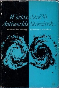 Worlds-Antiworlds: Antimatter in Cosmology - Hannes Alfven - Imagen 1 de 1