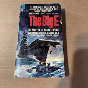 The Big E by Cmdr. Edward P. Stafford, 1964 DELL Printing, Paperback - Bild 1 von 4