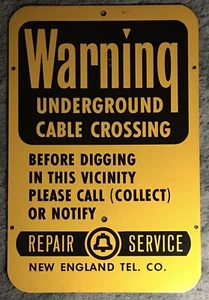 New England Telephone Co. Metal Warning Sign 18”x12” Underground Cable Bell Logo - Picture 1 of 4