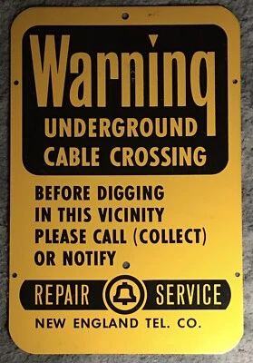 New England Telephone Co. Metal Warning Sign 18”x12” Underground Cable Bell Logo - Image 1 of 4