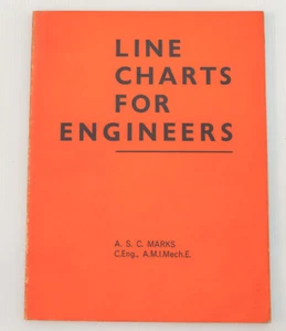 LINE CHARTS FOR ENGINEERS BY A S C MARKS - Picture 1 of 9