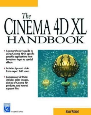 The Cinema 4D XL Handbook (Book ) [With CDROM...