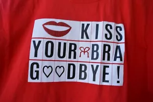 New Woman's 2XL Red Short-Sleeve Cotton T-Shirt “Kiss Your Bra Goodbye” Gildan - Picture 1 of 9