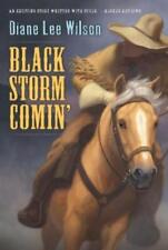 Diane Lee Wilson Black Storm Comin' (Paperback) (UK IMPORT)