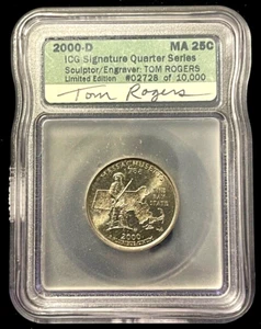 2000-D 25C Massachusetts Quarter, Signed: Tom Rogers ICG Slabbed & Numbered! - Picture 1 of 2