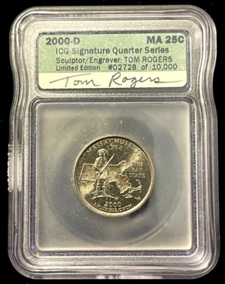 2000-D 25C Massachusetts Quarter, Signed: Tom Rogers ICG Slabbed & Numbered! - Image 1 of 2