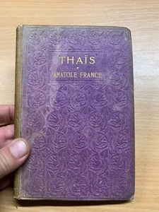 1902 ANATOLE FRANKREICH "THAIS" KLEINE FIKTION ANTIKES GEBUNDENES BUCH (P2) - Bild 1 von 17