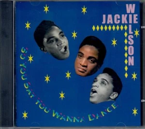 JACKIE WILSON - So you say you wanna dance - 32 Tracks CD - Picture 1 of 2