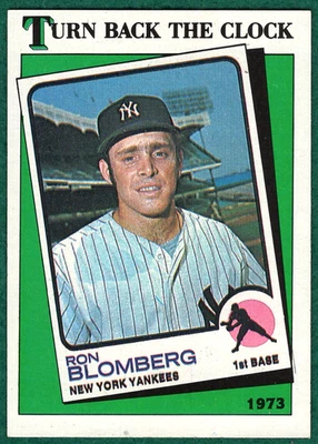 Ron Blomberg - 1988 Topps #663 - Yankees Turn Back The Clock Baseball Card - Image 1 of 2