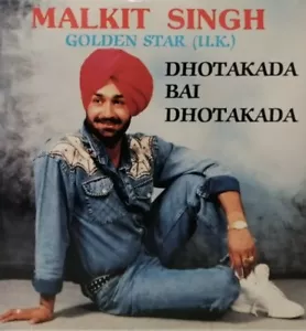Dhotakada Bai Dhotakada By Malkit Singh - Bhangra Vinyl Record LP - Picture 1 of 2