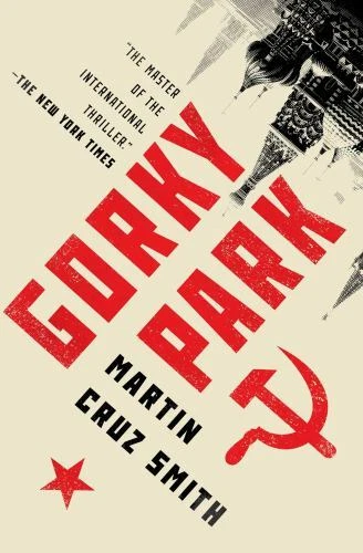 Gorky Park by Martin Cruz Smith (2018, Trade Paperback)