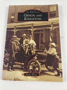 Arcadia Publishing Genoa and Kingston, IL 9780738584478 Images of America Tr - Picture 1 of 3