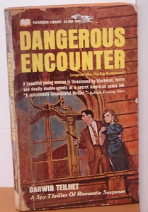 Gefährliche Begegnung, von Darwin Teilhet, 1967, Thriller, PB, 6360 - Bild 1 von 3