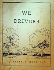 We Drivers General Motors Booklet May 1935 First Printing - Picture 1 of 3
