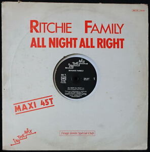 *** MAXI 45T RITCHIE FAMILY - ALL NIGHT ALL RIGHT /IN THE MIX RECORDS/ PROMO ***