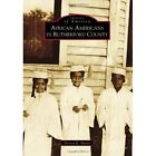 African Americans in Rutherford County - Paperback NEW Devora E. Butle 2009-10-1