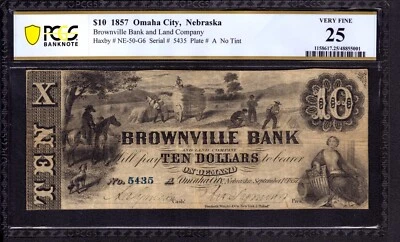 1857 $10 BROWNVILLE BANK & LAND COMPANY NEBRASKA NO TINT OBSOLETE NOTE PCGS B 25 - Image 1 of 3