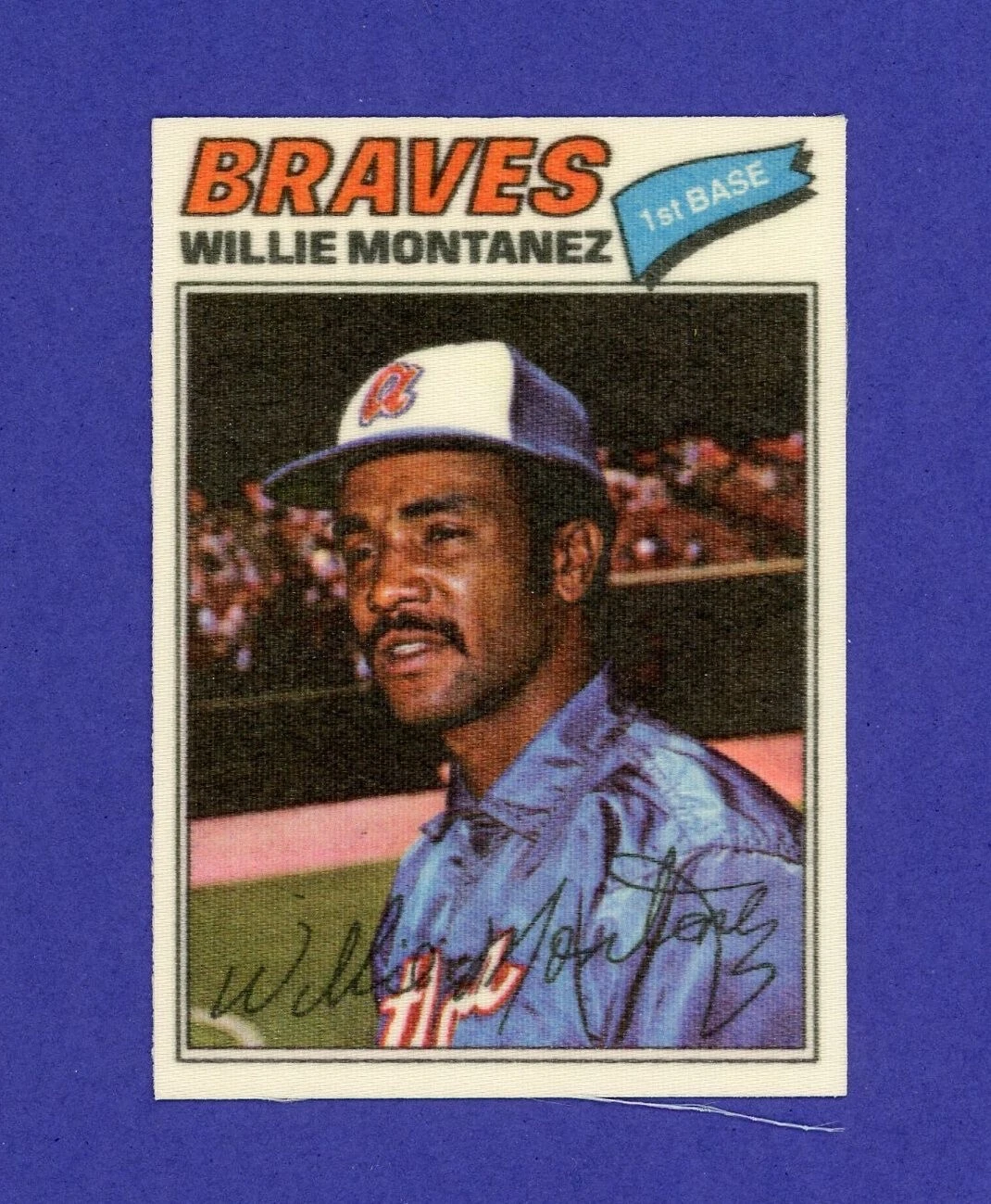 1977 Topps CLOTH STICKERS #29 WILLIE MONTANEZ -  NM  - Braves - Two Stars